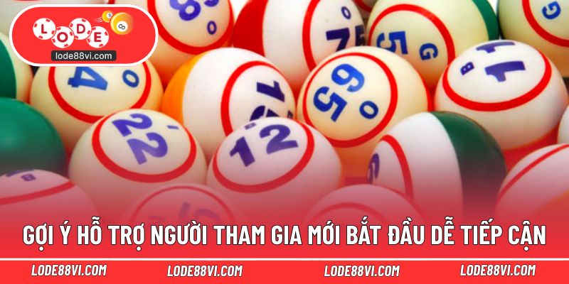 Gợi ý hỗ trợ người tham gia mới bắt đầu dễ tiếp cận